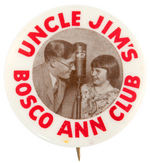 "UNCLE JIM'S BOSCO ANN CLUB" BUTTON & LETTER.