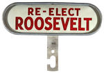 "RE-ELECT ROOSEVELT" LICENSE PLATE PAIR.