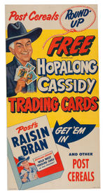 “HOPALONG CASSIDY TRADING CARDS POST CEREALS” PREMIUM OFFER STORE SIGN.