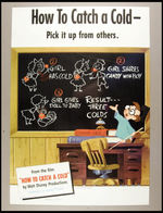 "HOW TO CATCH A COLD" PROMOTIONAL POSTER SET.