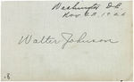 BASEBALL HALL OF FAMER WALTER JOHNSON SIGNED CARD.
