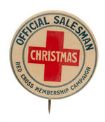 RARE EARLY RED CROSS "OFFICIAL SALESMAN/CHRISTMAS."
