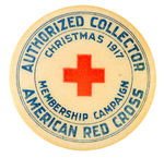 RARE "AUTHORIZED COLLECTOR" BUTTON FOR THE RED CROSS CHRISTMAS 1917.