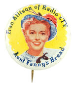 CELEBRITY OF KUKLA, FRAN & OLLIE FAME "FRAN ALLISON" ADVERTISING BUTTON FROM HAKE COLLECTION & CPB.