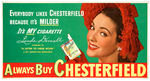 “LINDA DARNELL CHESTERFIELD CIGARETTES” ADVERTISING SIGN.