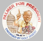LARGE 4" "PALMER FOR PRESIDENT" ENDORSED BY GOLF DIGEST.