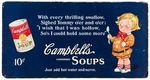 "CAMPBELL'S SOUPS" KIDS TWO SIDED TROLLEY SIGN.