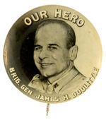 LEADER OF HISTORIC AIR RAID ON TOKYO “DOOLITTLE” BUTTON FROM HAKE COLLECTION & CPB.