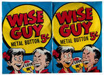 "WISE GUY METAL BUTTON" TOPPS SET WITH TWO UNOPENED PACKS.