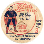 SUPERMAN "ROBERTS MILK" MILK CAP (SIZE VARIETY).