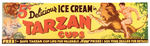 "TARZAN ICE CREAM CUPS" STORE SIGN.