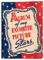 COMPLETE "ALBUM OF MY FAVORITE PICTURE STARS."