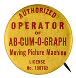 EARLY “MOVING PICTURE MACHINE” CIRCA 1915 PROMOTIONAL BUTTON.