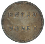 PAIR OF SATIRICAL BRYAN MONEY ITEMS AS DIME AND DOLLAR.