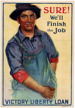 WORLD WAR I "SURE! WE'LL FINISH THE JOB - VICTORY LIBERTY LOAN" POSTER & BUTTONS.