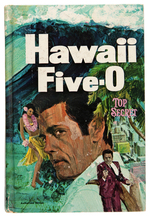 "HAWAII FIVE-O - TOP SECRET" BOOK SIGNED BY JAMES MACARTHUR & JACK LORD.