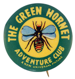 "THE GREEN HORNET ADVENTURE CLUB" BEAUTIFUL MOVIE SERIAL BUTTON.