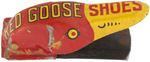 "RED GOOSE SHOES" ADVERTISING LOT.