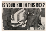 POWERFUL "IS YOUR KID IN THIS BOX?" ANTI-VIETNAM WAR BUTTON