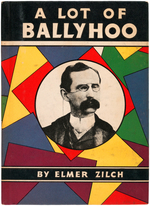 "A LOT OF BALLYHOO" BOOK.