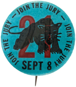 "JOIN THE JURY SEPT 8" 1970 NEW YORK PANTHER 21 BUTTON.