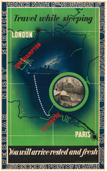 "TRAVEL WHILE SLEEPING" ENGLAND TO FRANCE LINEN-MOUNTED TRAVEL POSTER.