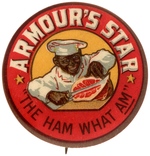 ARMOUR'S STAR 1900-1912 RARE BUTTON WITH BLACK COOK SLICING A HAM.