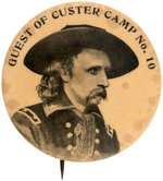 GENERAL CUSTER 1900-1912 ISSUED BY CIVIL WAR GROUP HONORING HIM.