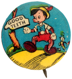 FIRST SEEN BRITISH VERSION OF 1940 PINOCCHIO AND JIMINY "GOOD TEETH" BUTTON.
