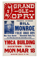 "GRAND OLE OPRY - BILL MONROE" BLUEGRASS CONCERT POSTER.