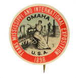 "TRANS MISSISSIPPI AND INTERNATIONAL EXPOSITION 1898" RARE HAKE COLLECTION BUTTON.  .