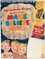 "MAKE BELIEVE BUTTONS" PREMIUM SIGN PROTOTYPE ORIGINAL ART.
