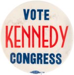 IMPORTANT "VOTE KENNEDY CONGRESS" BUTTON FROM JFK'S FIRST POLITICAL CAMPAIGN IN 1946.