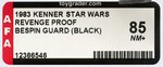 "STAR WARS: REVENGE OF THE JEDI - BESPIN GUARD (BLACK)" PROOF CARD AFA 85 NM+.