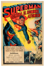 "ATOM MAN VS SUPERMAN" SPANISH VERSION MOVIE SERIAL POSTER.