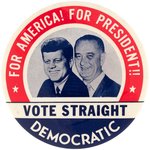 PAIR OF "VOTE STRAIGHT DEMOCRATIC" KENNEDY/JOHNSON JUGATE BUTTONS.