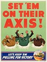 WORLD WAR II ANTI-AXIS "SET 'EM ON THEIR AXIS!" GMC FACTORY PRODUCTION INCENTIVE POSTER.