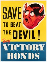 WORLD WAR II ANTI-HITLER "SAVE TO BEAT THE DEVIL!" LINEN-MOUNTED WAR BONDS PROMOTION POSTER.