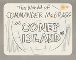"THE WORLD OF COMMANDER McBRAGG - CONEY ISLAND" STORYBOARD ORIGINAL ART.