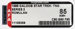 "STAR TREK: THE NEXT GENERATION - ROMULAN" GALOOB PROTOTYPE AFA 85 NM+.