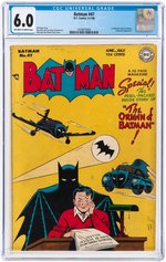 "BATMAN" #47 JUNE-JULY 1948 CGC 6.0 FINE (ORIGIN OF BATMAN).