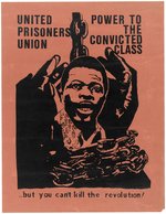 "UNITED PRISONER UNION POWER TO THE CONVICTED CLASS" CIVIL RIGHTS POSTER.