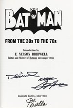 "BATMAN: FROM THE 30's TO THE 70's" HARDCOVER BOOK SIGNED BY THREE AND SKETCHED BY NEAL ADAMS.