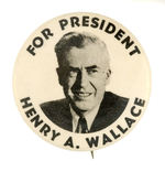 "FOR PRESIDENT HENRY A. WALLACE."