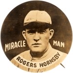 1926 ROGERS HORNSBY (HOF) "MIRACLE MAN" RARE LARGE VARIETY REAL PHOTO BUTTON.