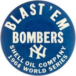 1961 WORLD SERIES NEW YORK YANKEES/SHELL OIL COMPANY RARE LARGE BUTTON.