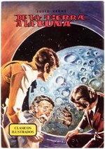 FROM THE EARTH TO THE MOON COMPLETE STORY ORIGINAL ART FOR SPANISH CLASSICS ILLUSTRATED COMIC BOOK BY JAIME BROCAL REMOHÍ.