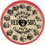 BABE RUTH "1915 AMERICAN LEAGUE CHAMPIONS" BOSTON RED SOX VERY RARE BUTTON.