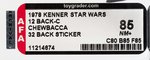 STAR WARS - CHEWBACCA 32 BACK STICKER (12 BACK-C CARD) AFA 85 NM+.
