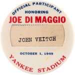 1949 RARE "JOE DIMAGGIO (HOF)/YANKEE STADIUM" LARGE BUTTON.